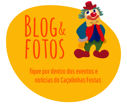 Blog Caçulinha Festas - Vinhedo/SP